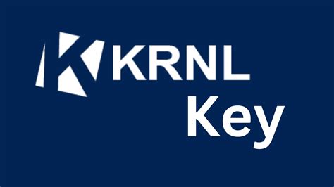 All About KRNL Key and More | A Complete Guide