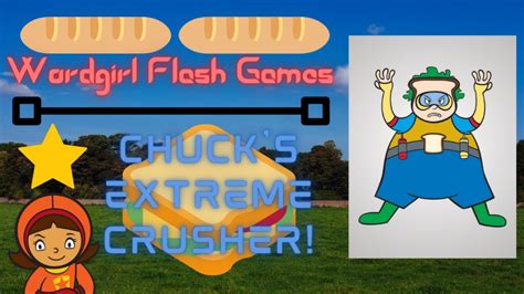 Wordgirl Flash Game| Chuck's Extreme Crusher - YouTube