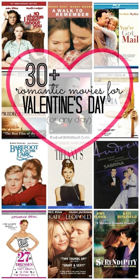 30+ Romantic Movies (Chick Flicks) for Valentine's Day - The Benson Street