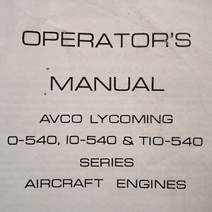 Lycoming O-540, IO-540 & TIO-540 Engine Operator's Manual | eBay