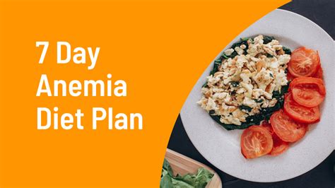 7 Day Anemia Diet Meal Plan (PDF & Menu) - Medmunch