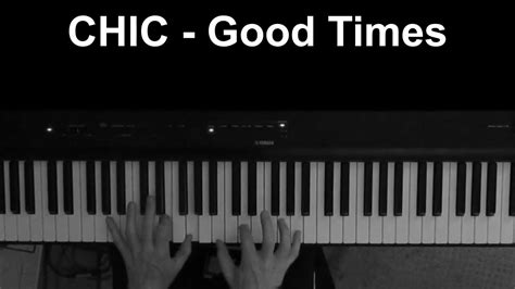 Chic - Good Times - Basic piano riff tutorial Chords - Chordify