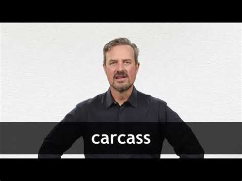 CARCASS definition and meaning | Collins English Dictionary