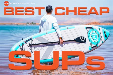 Best Cheap Stand Up Paddle Boards (2024) | SUPBoardGuide