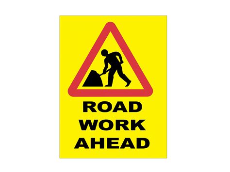 ROAD WORK AHEAD SIGN – Safetyfirst Group (Pvt) Ltd.