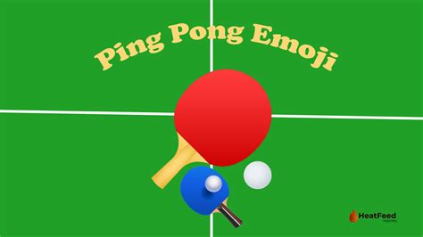 🏓 Ping Pong Emoji - Meaning, ️copy and 📋paste