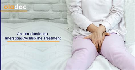 An Introduction to Interstitial Cystitis-the Treatment | Urogenital ...