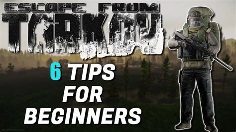 6 Tips for Beginners! - Escape From Tarkov Tips - Game videos