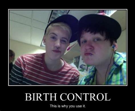 Birth control | Funny Pictures, Quotes, Pics, Photos, Images. Videos of ...