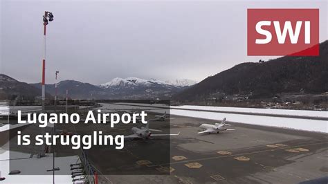 Lugano Airport is struggling - YouTube