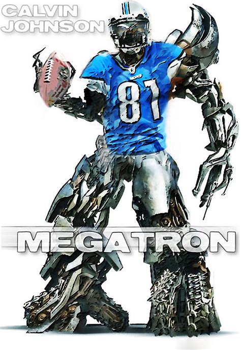 Megatron-Calvin Johnson Digital Art by Peter Chilelli | Pixels