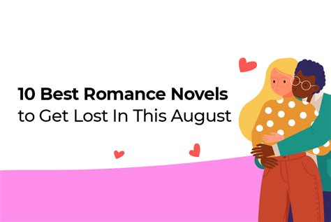 10 of the Best Romance Novels to Get Lost In This August - Insightful ...