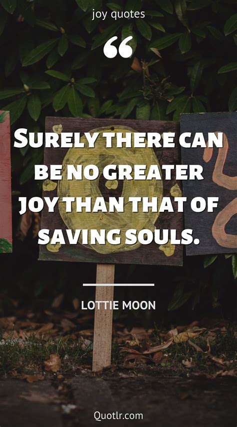 217 Joy Quotes to Inspire and Uplift Your Soul