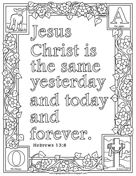 Coloring Pages for Kids by Mr. Adron: Free Hebrews 13:8 Print and Color ...