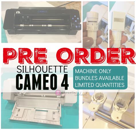 Silhouette CAMEO 4 Pre Order Date and Where to Buy! - Silhouette School