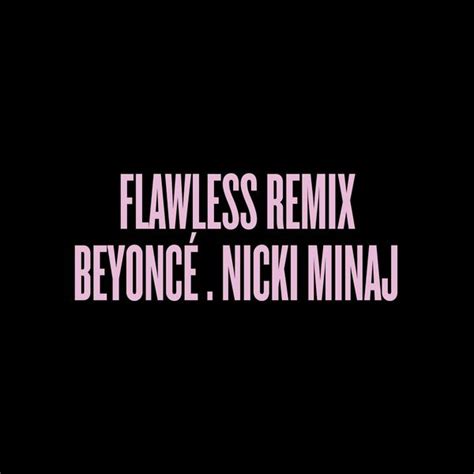 Beyonce ft Nicki Minaj - Flawless (REMIX) (SON)