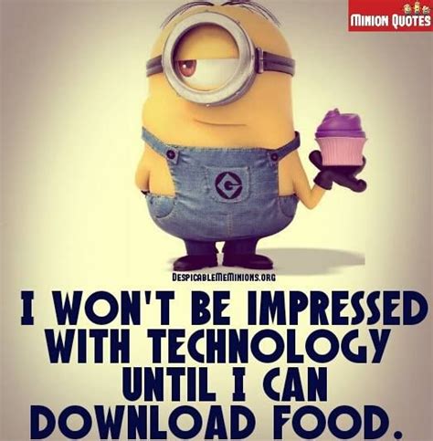 6 Funny Technology Quotes - Minion Quotes | Funny technology quotes ...