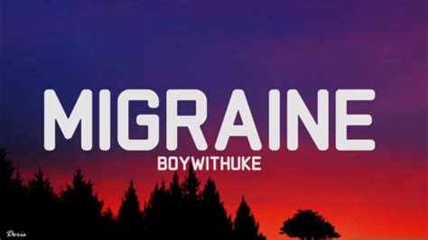 BoyWithUke - Migraine (Lyrics) - YouTube