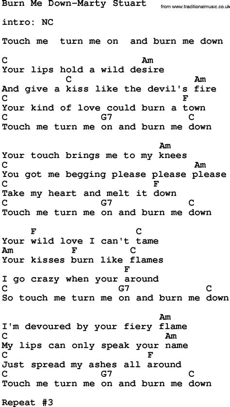 Country Music:Burn Me Down-Marty Stuart Lyrics and Chords