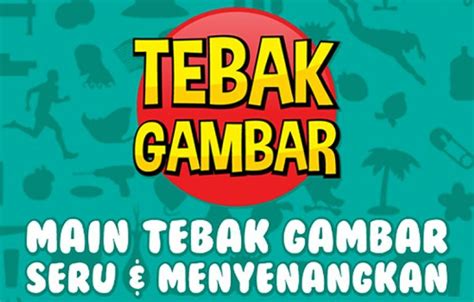 Game Tebak Tebakan Gambar – pulp