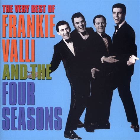 ‎The Very Best of Frankie Valli and the Four Seasons - Album by Frankie ...