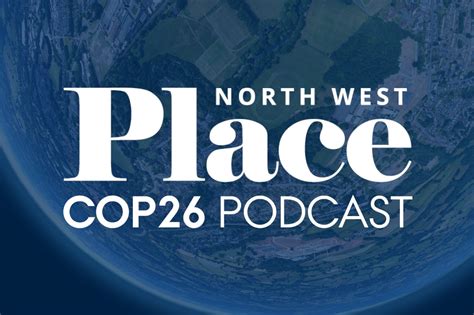 Place North West | Property backs COP26 debate