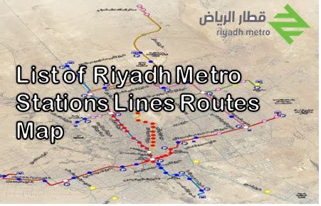 List of Riyadh Metro Stations Lines and Routes | Arabian Gulf Life