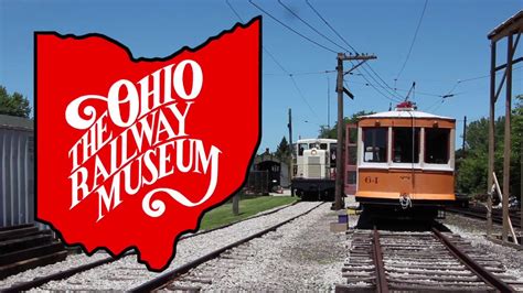 Visiting The Ohio Railway Museum - YouTube