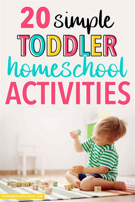 20 Engaging Homeschool Toddler Activities That Aren't Hard to Do