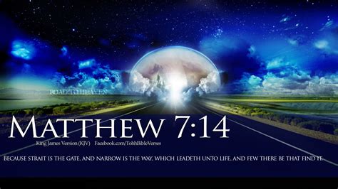 scriptures in matthew | Verses Road To Heaven Matthew 7:14 HD Wallpaper ...