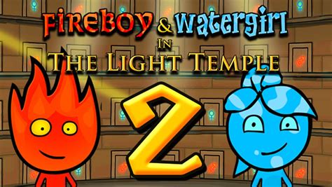 Fireboy And Watergirl Light Temple Level 5 | Americanwarmoms.org