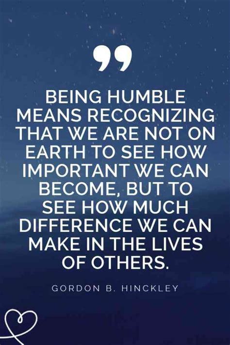 25 Quotes About Staying Humble And Having Humility As A Good Person ...