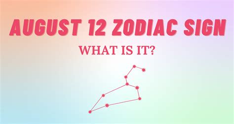 August 12 Zodiac Sign Explained | So Syncd