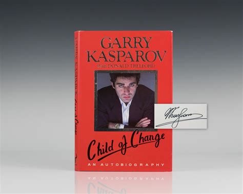 Child of Change: An Autobiography. by Kasparov, Garry: (1987) Signed by ...