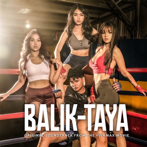 Balik-Taya (Original Soundtrack from the Vivamax Movie) - EP“ von ...