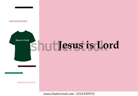 Jesus Lord T Shirt Design Stock Vector (Royalty Free) 2225430933 ...