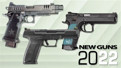 New Competition Handguns for 2022 | An Official Journal Of The NRA