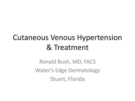 Cutaneous Venous Hypertension: From Spider Veins to Ulcers CME Course