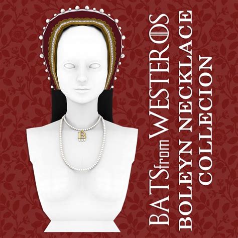 Boleyn Necklace Collection - BatsFromWesteros | BatsFromWesteros | Sims ...