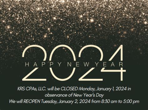 Holiday Hours for New Year's Day | KRS CPAs, LLC | Accountants & Advisors