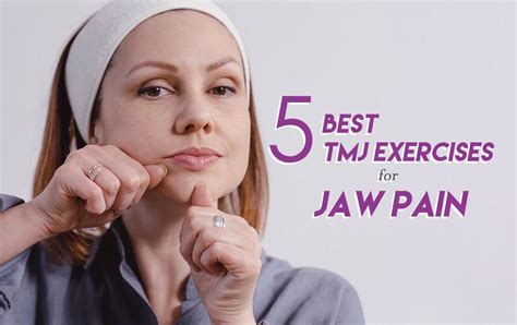 5 Best TMJ Exercises for Jaw Pain | Blog | Dental World