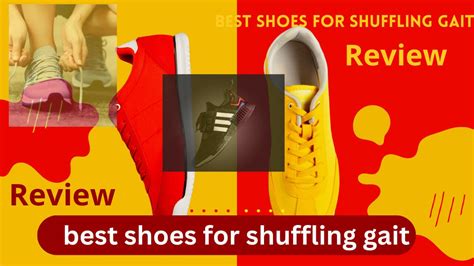 Best Shoes for Shuffling Gait - Comfort Shoes Corner