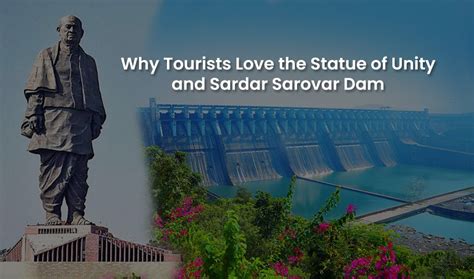 Why Tourists Love the Statue of Unity & Sardar Sarovar Dam at Gujarat