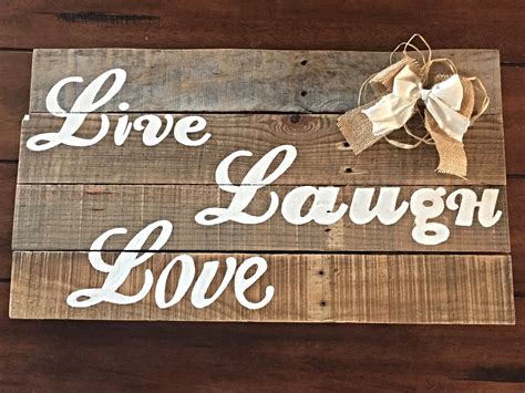 Live Laugh Love Rustic Wood Sign – Back Home Country Acres