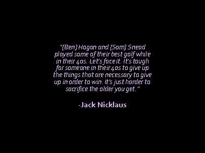 Jack Nicklaus Quotes For Life. QuotesGram