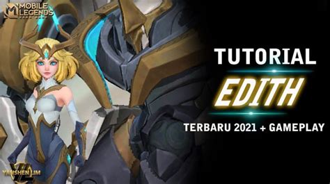 Edith ML, Build + Cara Mendapatkan Hero Baru Mobile Legends