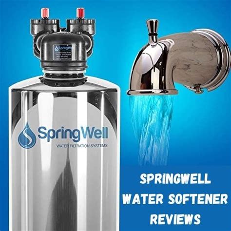 Springwell Water Softener Reviews – Is it Worth Buying in 2023?