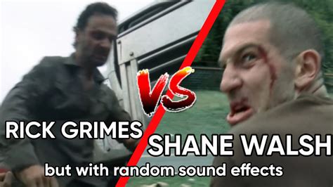 (TWD) RICK GRIMES VS SHANE WALSH FIGHT (with random sound effects ...