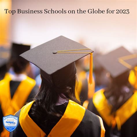 Top Business Schools on the Globe for 2023 - Pedagog