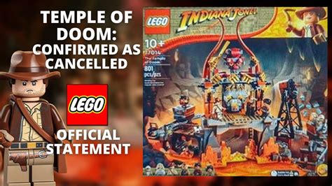 UPDATE - OFFICIALLY CANCELLED. LEGO's Statement on 77014 Indiana Jones ...